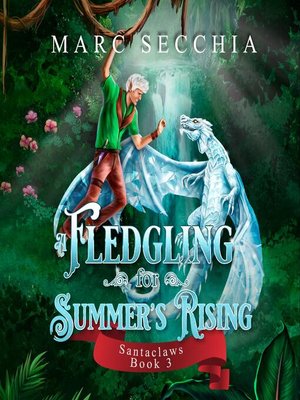 cover image of A Fledgling for Summer's Rising